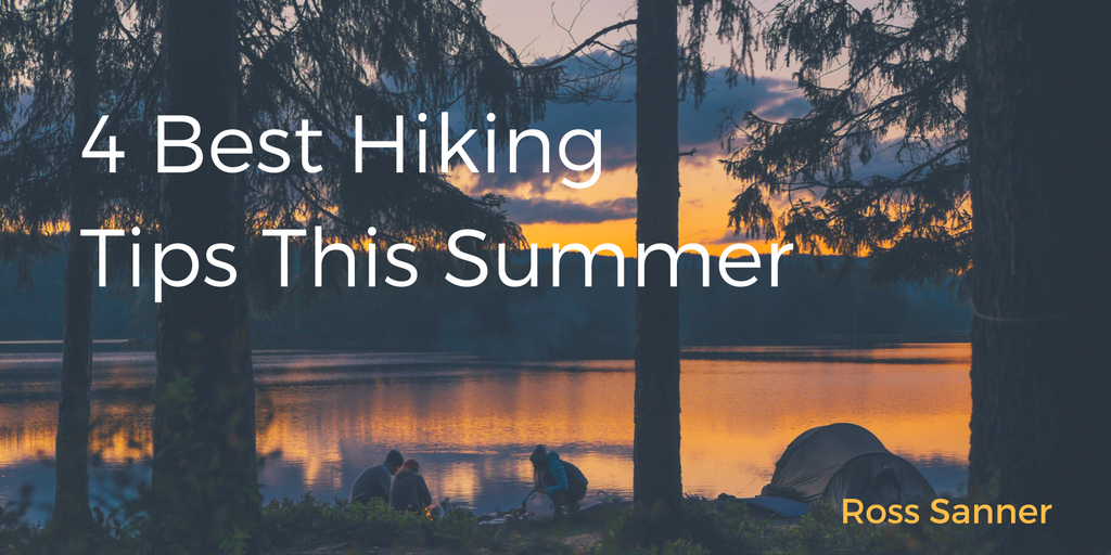  Best Hiking Tips This Summer